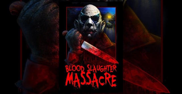 Blood Slaughter Massacre