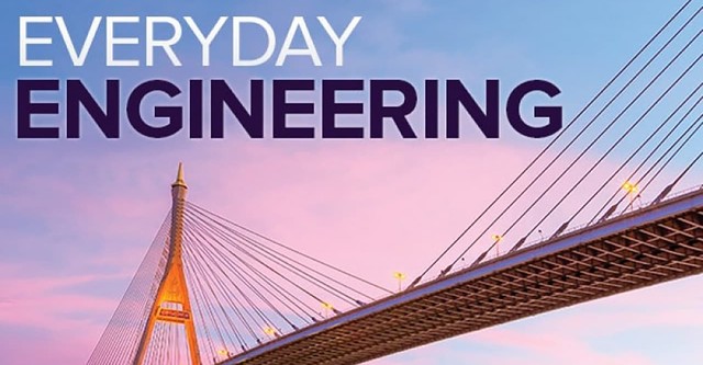 Everyday Engineering Understanding the Marvels of Daily Life