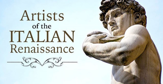 Great Artists of the Italian Renaissance