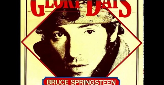 Bruce Springsteen: Glory Days