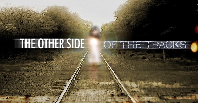 The Other Side of the Tracks