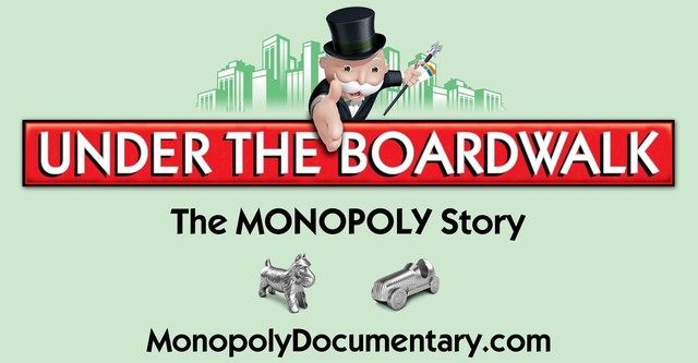 Under the Boardwalk: The Monopoly Story