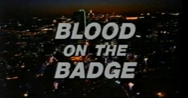 Blood on the Badge