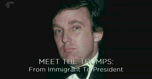 Meet the Trumps: From Immigrant to President