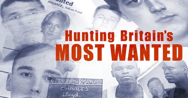 Hunting Britain's Most Wanted