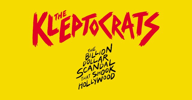 The Kleptocrats