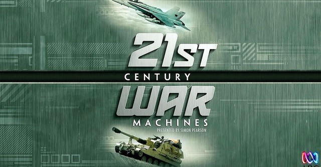 21st Century War Machines