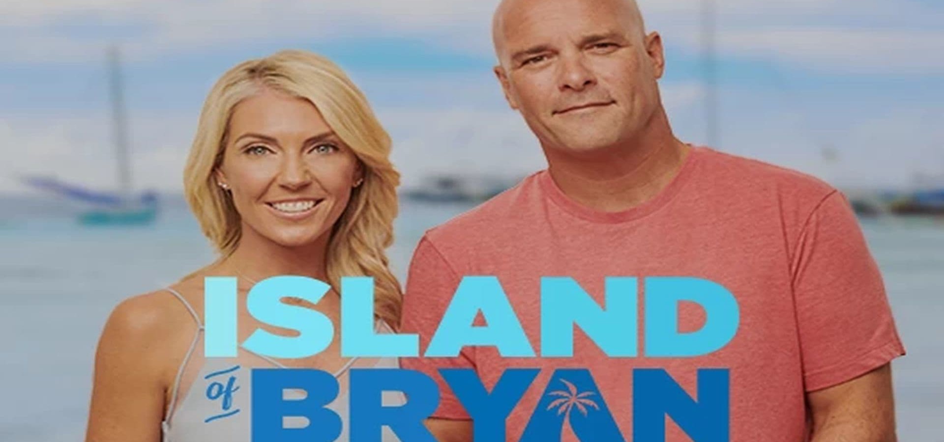 Island Of Bryan Streaming Tv Show Online