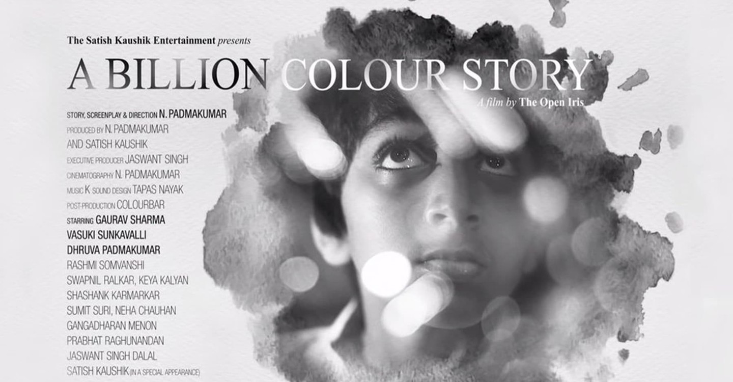 Billion Colors. A billion Wicked thoughts. A billion Lives (2016). A Love story Worth 47 billion. Colours story