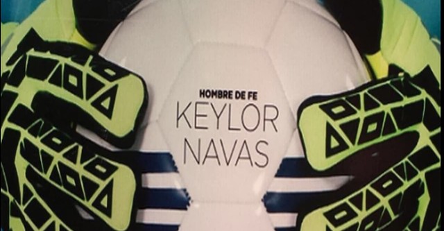 Keylor Navas, Hombre de Fe