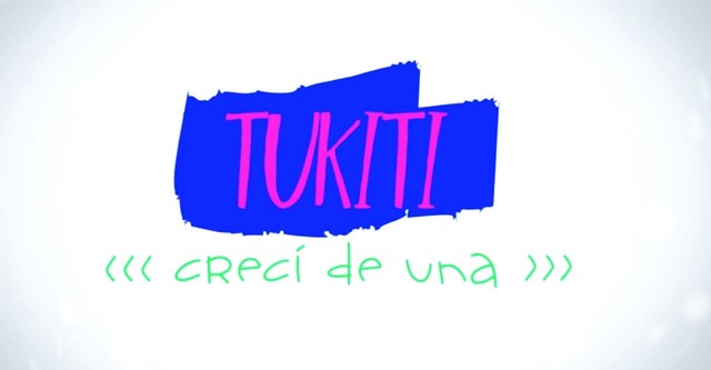 Túkiti, crecí de una