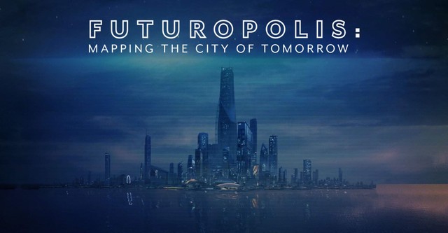 Futuropolis: Mapping the City of Tomorrow