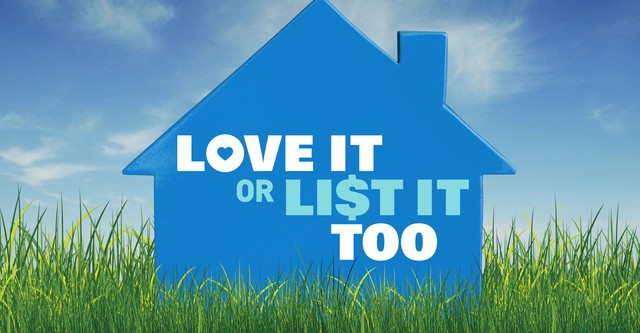 Love It or List It, Too
