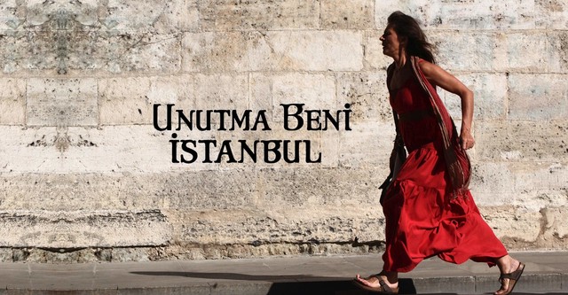 Unutma Beni İstanbul