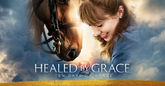 Healed by Grace 2 : Ten Days of Grace