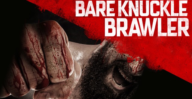 Bare Knuckle Brawler