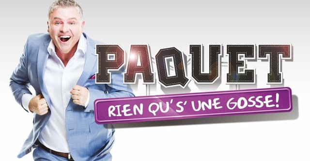 Dominic Paquet: Rien qu's'une gosse!