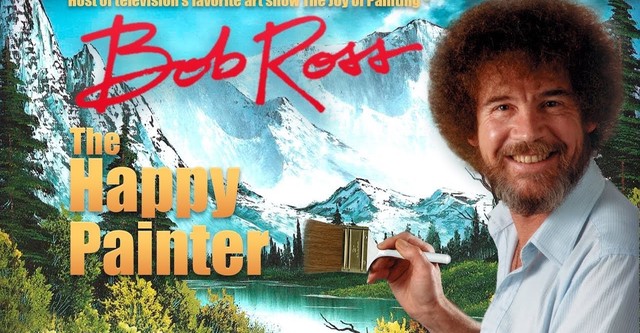 Bob Ross: The Happy Painter