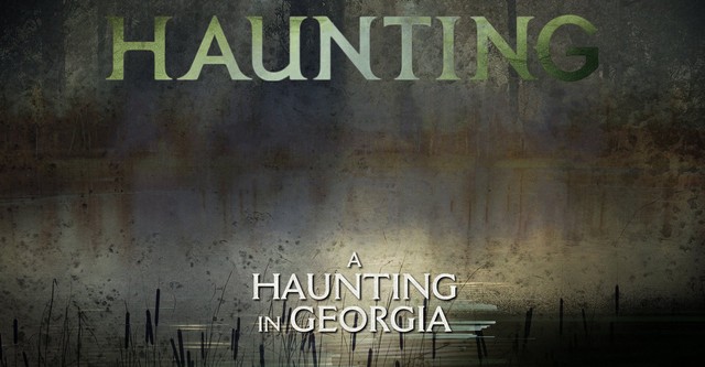 A Haunting in Georgia