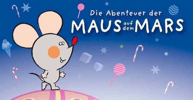 Die Abenteuer der Maus auf dem Mars