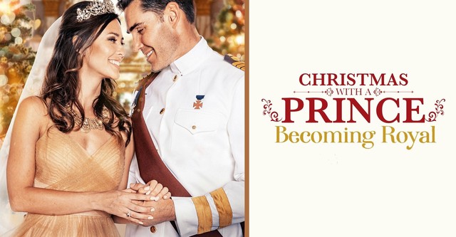 Christmas With A Prince: Becoming Royal Streaming
