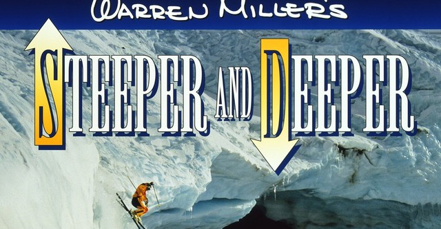 Steeper & Deeper