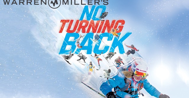 Warren Miller's No Turning Back