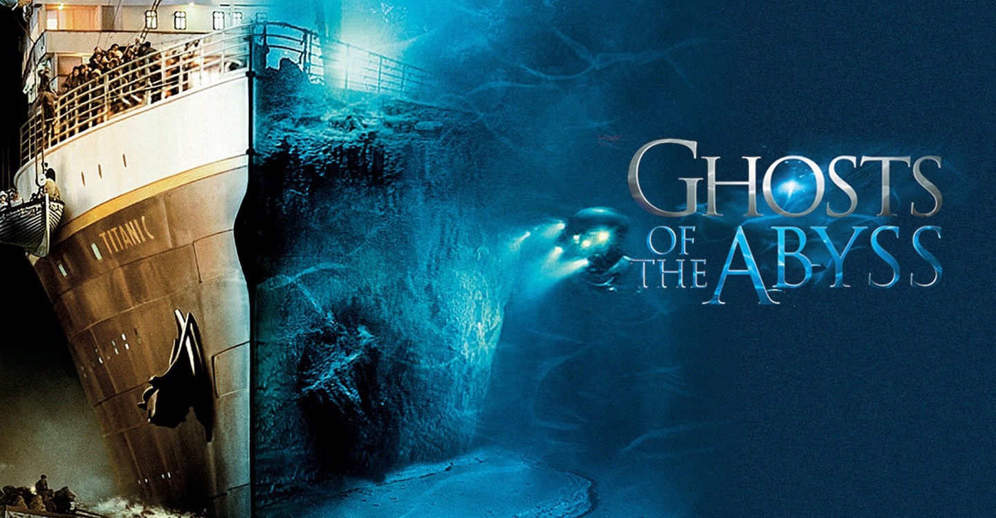 Ghosts Of The Abyss (2003)