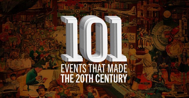 The 101 Events That Made The 20th Century