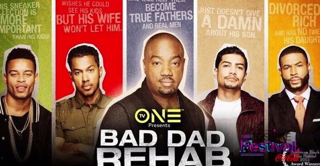 Bad Dad Rehab