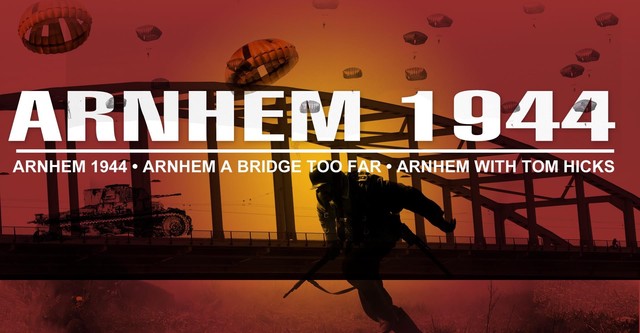 Arnhem 1944 A Bridge Too Far Collection