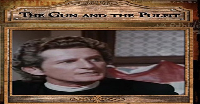 The Gun and the Pulpit