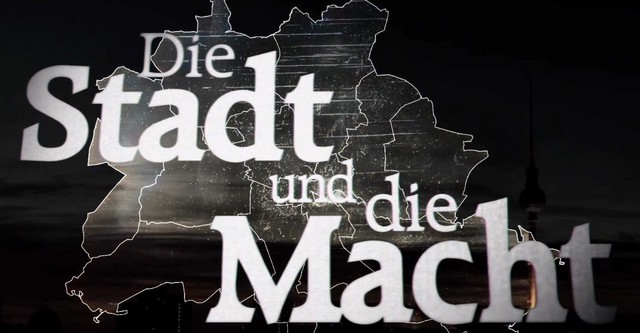 Die Stadt und die Macht