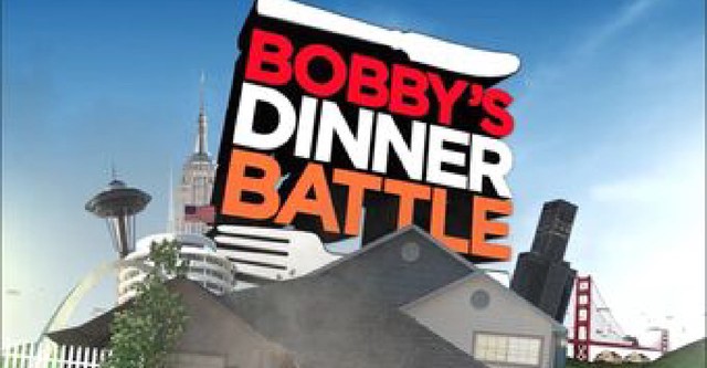 Bobby's Dinner Battle