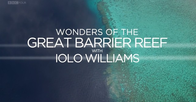 Wonders of the Great Barrier Reef with Iolo Williams