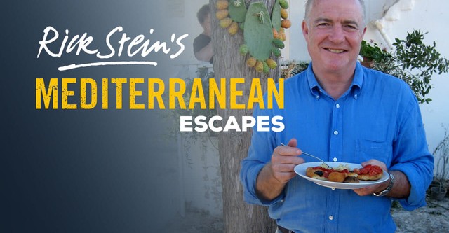 Rick Stein's Mediterranean Escapes