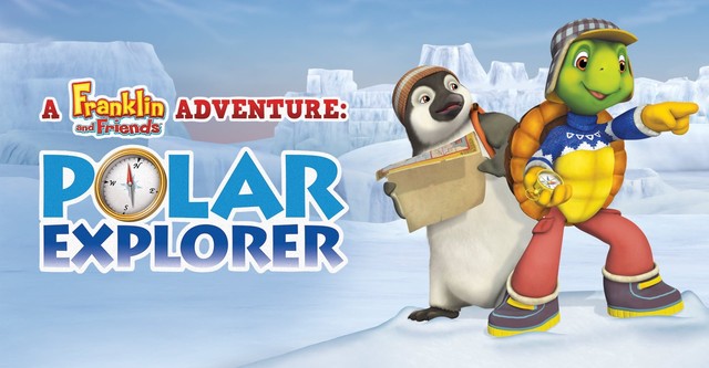 Franklin and Friends Adventure: Polar Explorer