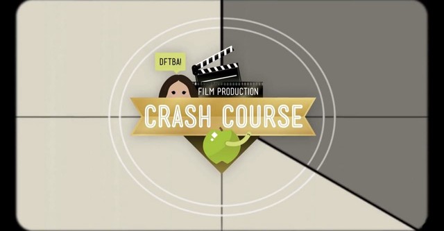 Crash Course Film Production