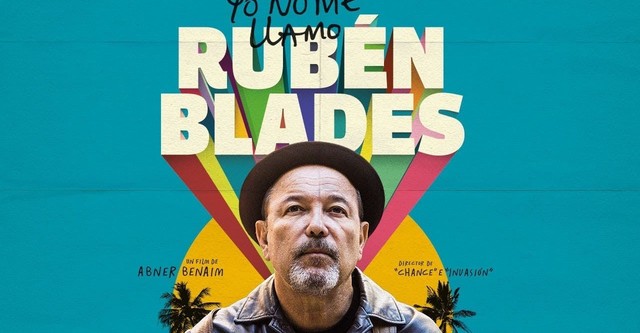 Ruben Blades Is Not My Name