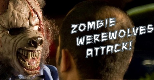 Zombie Werewolves Attack!