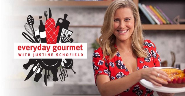 Everyday Gourmet with Justine Schofield