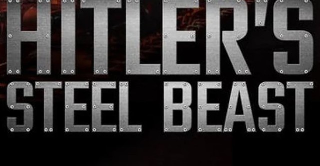 Hitler's Steel Beast