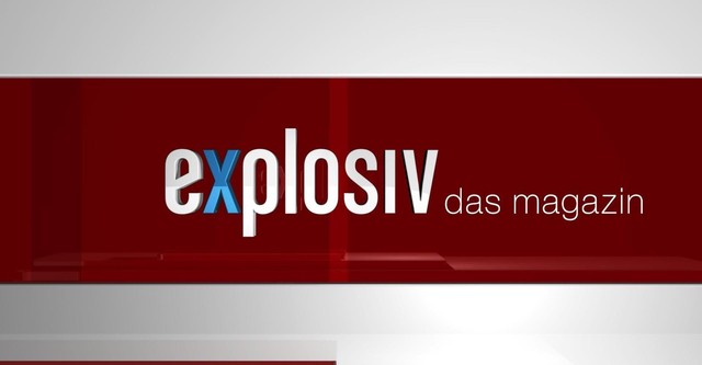 Explosiv - Das Magazin