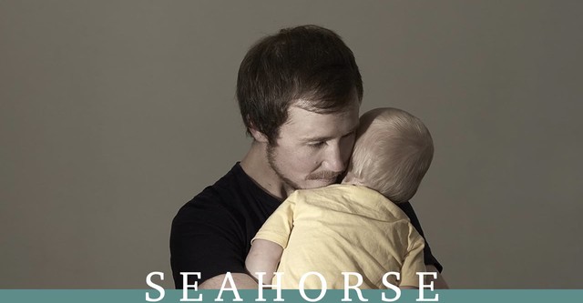 Seahorse: The Dad Who Gave Birth