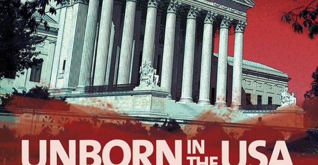 Unborn in the USA: Inside the War on Abortion