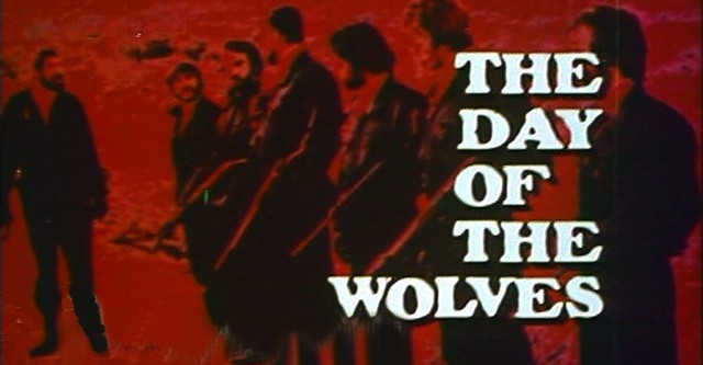 The Day of the Wolves