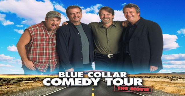 Blue Collar Comedy Tour: The Movie