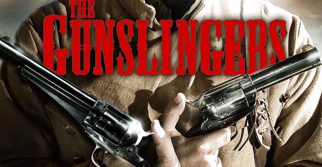 The Gunslingers