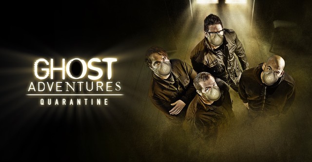 Ghost Adventures Quarantine streaming online