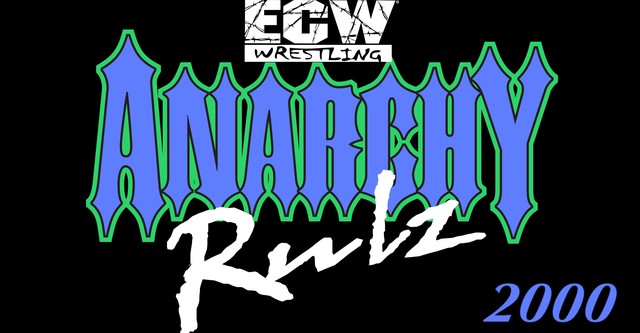 ECW Anarchy Rulz 2000